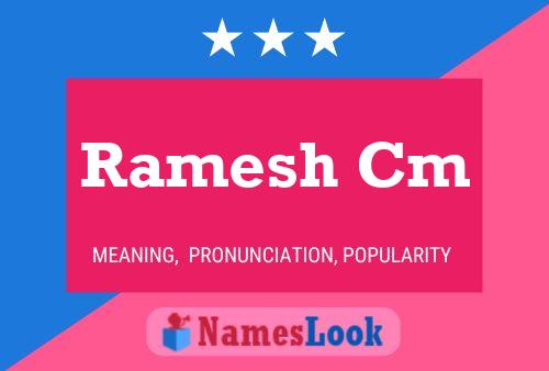 Ramesh Cm Name Poster