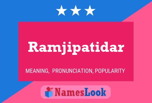 Ramjipatidar Name Poster