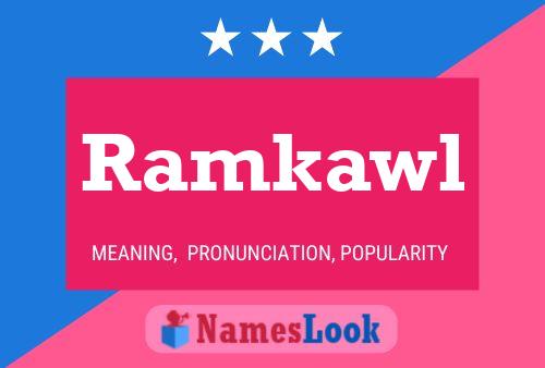 Ramkawl Name Poster