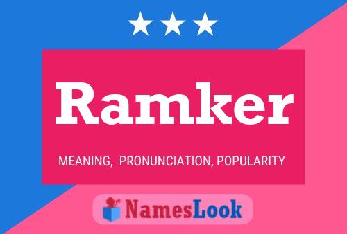 Ramker Name Poster