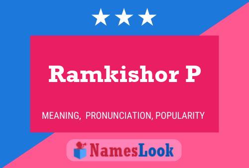 Ramkishor P Name Poster