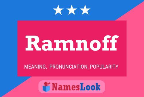 Ramnoff Name Poster