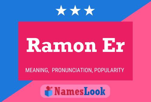 Ramon Er Name Poster