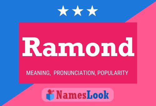 Ramond Name Poster