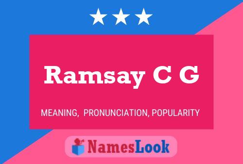 Ramsay C G Name Poster