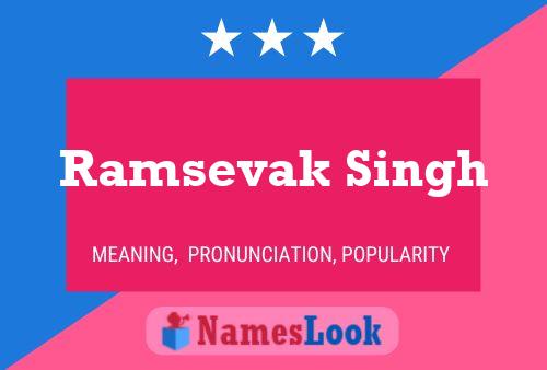 Ramsevak Singh Name Poster