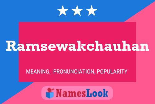 Ramsewakchauhan Name Poster