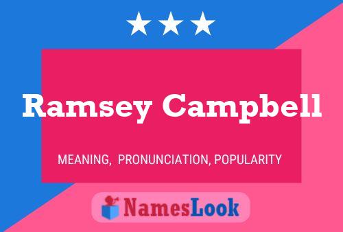 Ramsey Campbell Name Poster