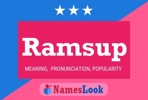 Ramsup Name Poster