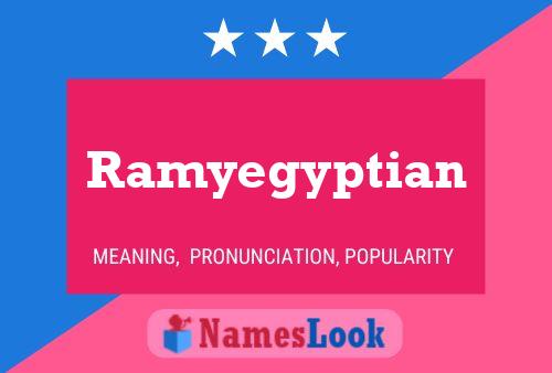 Ramyegyptian Name Poster