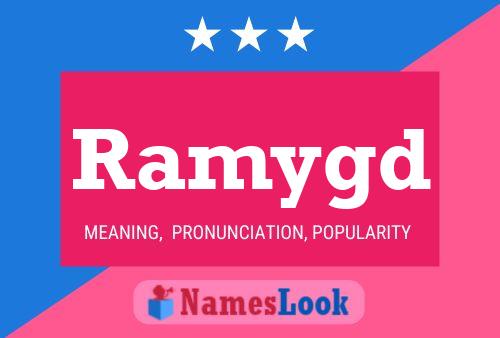 Ramygd Name Poster