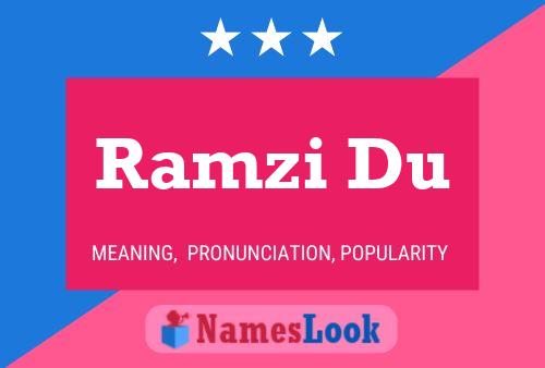 Ramzi Du Name Poster