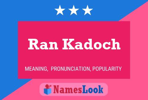 Ran Kadoch Name Poster