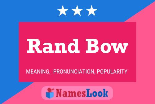 Rand Bow Name Poster