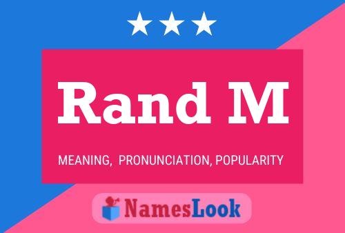 Rand M Name Poster