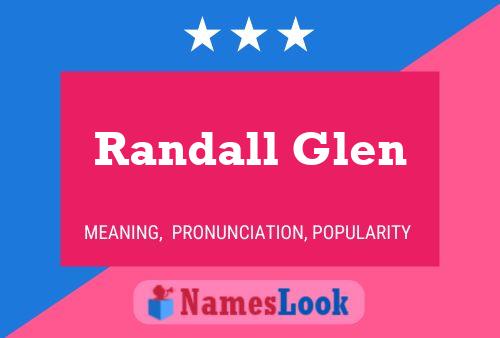 Randall Glen Name Poster