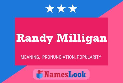 Randy Milligan Name Poster