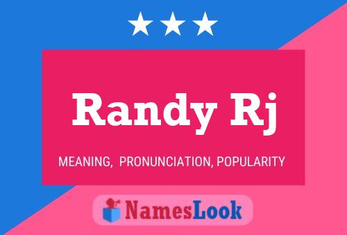 Randy Rj Name Poster