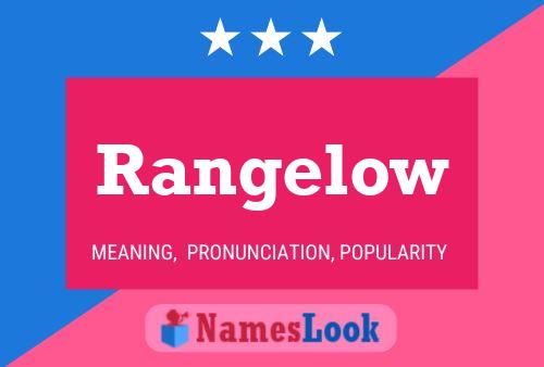 Rangelow Name Poster