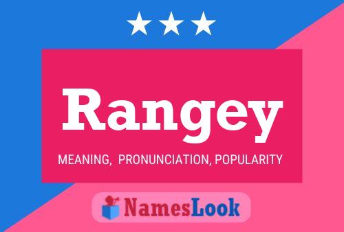 Rangey Name Poster