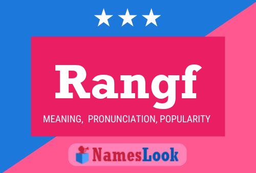 Rangf Name Poster