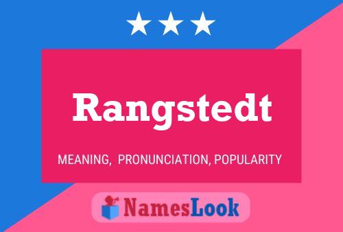 Rangstedt Name Poster