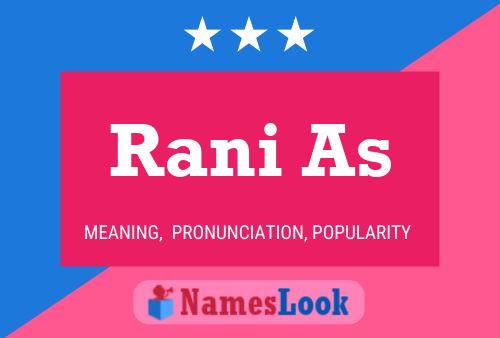 Rani As Name Poster