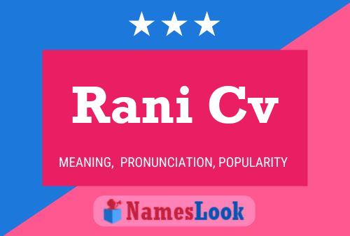 Rani Cv Name Poster