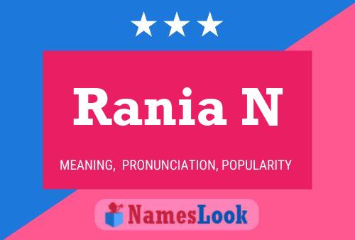 Rania N Name Poster