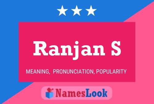 Ranjan S Name Poster