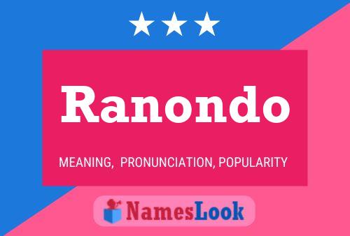 Ranondo Name Poster