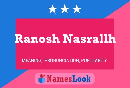 Ranosh Nasrallh Name Poster