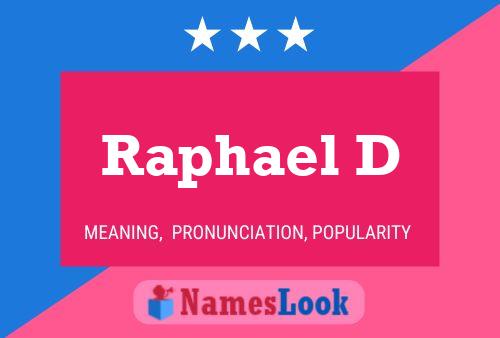 Raphael D Name Poster