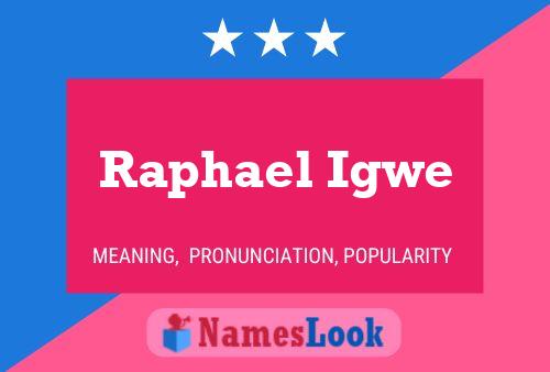 Raphael Igwe Name Poster