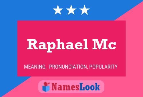 Raphael Mc Name Poster