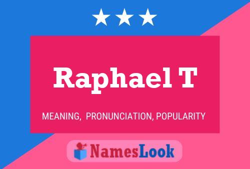 Raphael T Name Poster