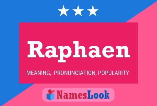 Raphaen Name Poster