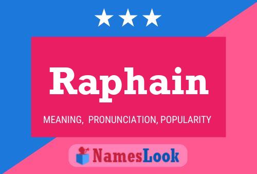 Raphain Name Poster