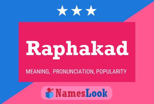 Raphakad Name Poster