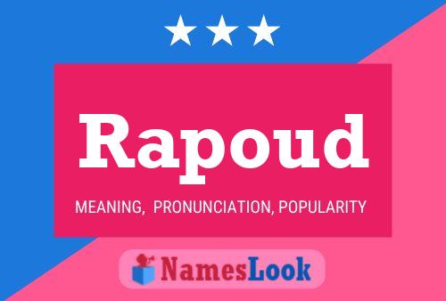 Rapoud Name Poster