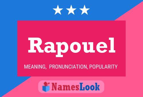 Rapouel Name Poster