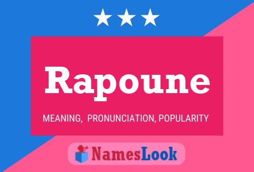 Rapoune Name Poster