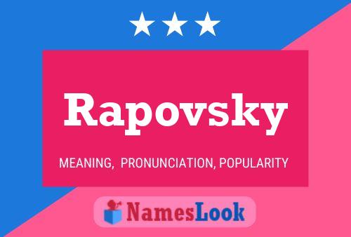 Rapovsky Name Poster