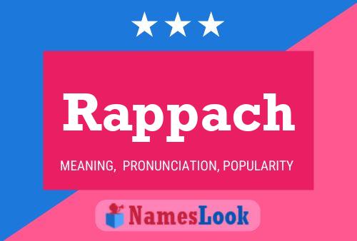 Rappach Name Poster