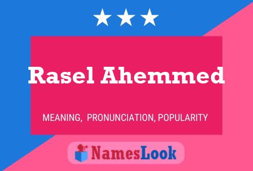 Rasel Ahemmed Name Poster