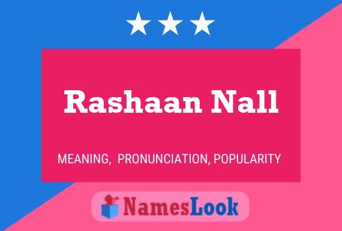 Rashaan Nall Name Poster