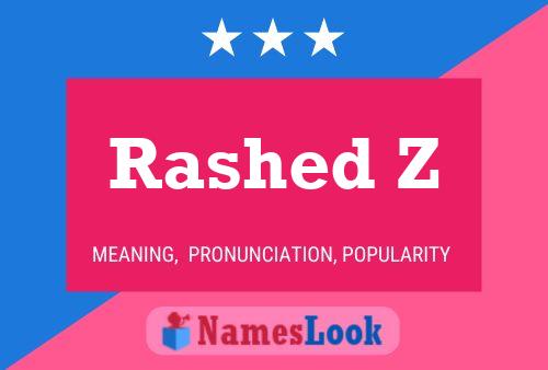 Rashed Z Name Poster