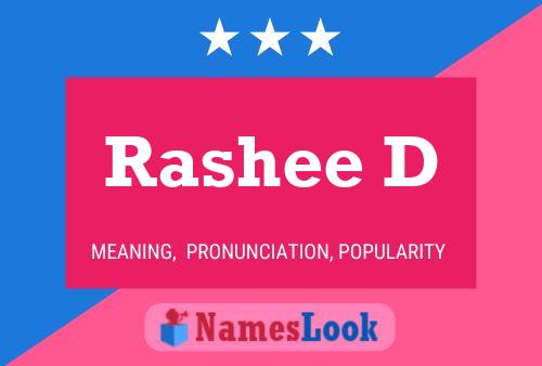 Rashee D Name Poster