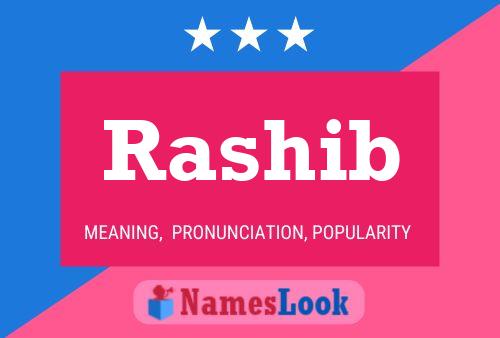 Rashib Name Poster