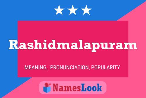 Rashidmalapuram Name Poster